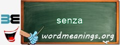 WordMeaning blackboard for senza